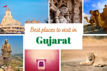 Best Places to Visit in Gujarat