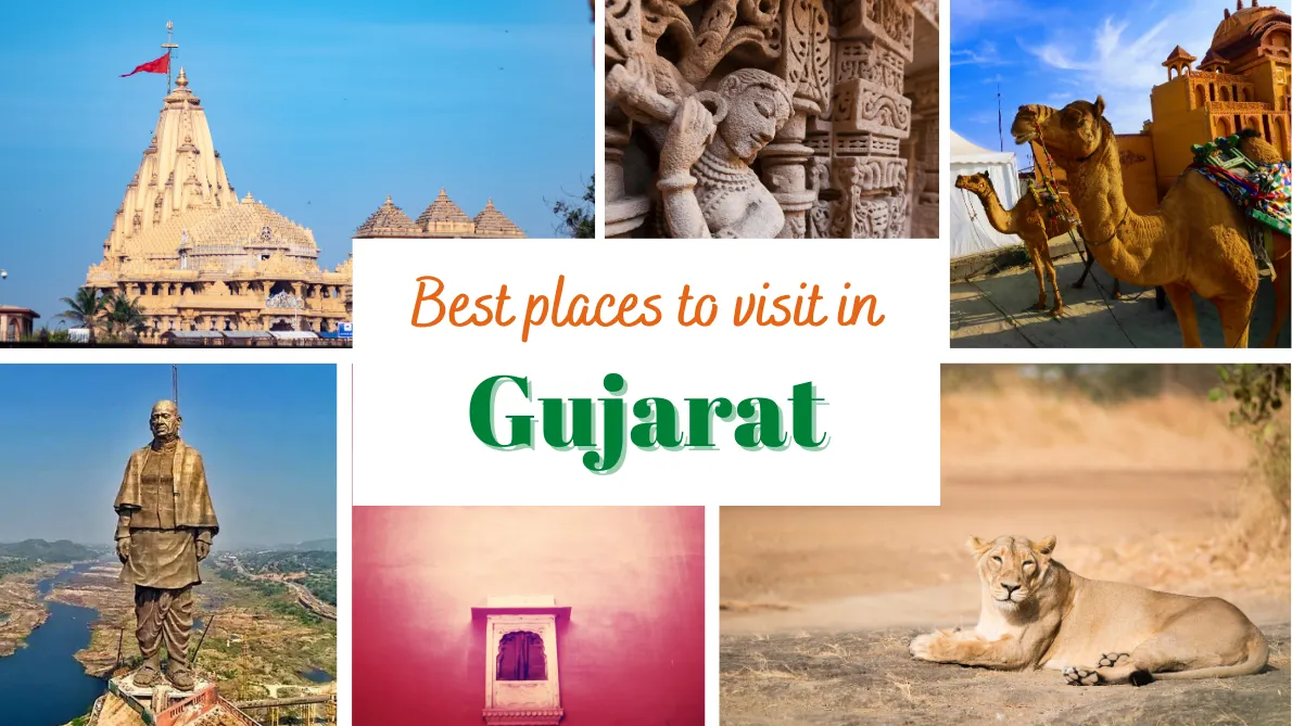 Best Places to Visit in Gujarat