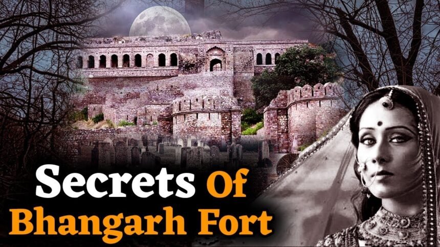 bhangarh fort rajasthan