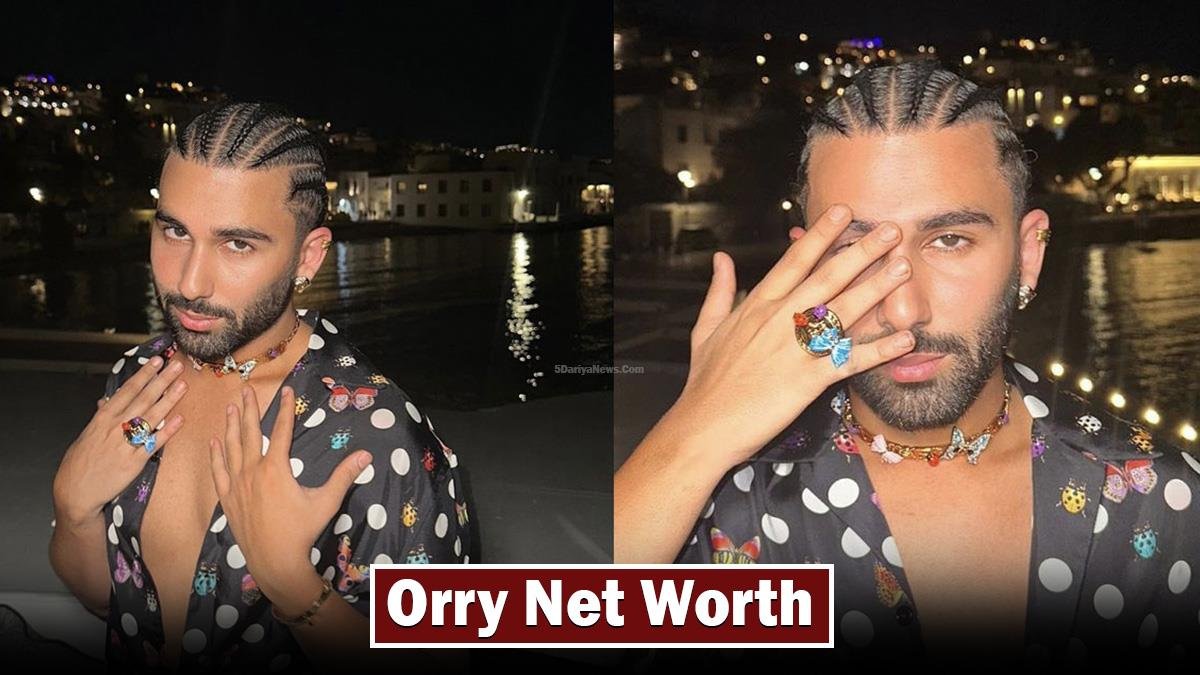 Orry Net Worth