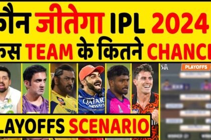 IPL 2024 Playoffs Scenario