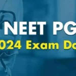 NEET PG 2024: Test Cities, Dates & Key Details